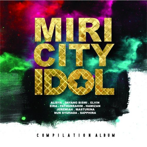 Miri City Idol Songs Download Free Online Songs Jiosaavn
