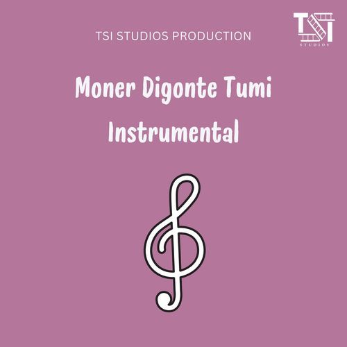 Moner Digonte Tumi Instrumental