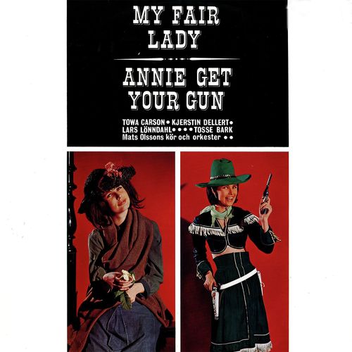 My Fair Lady/Annie Get Your Gun