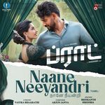 Naane Neeyandri (From "BRAT") (Tamil Version)