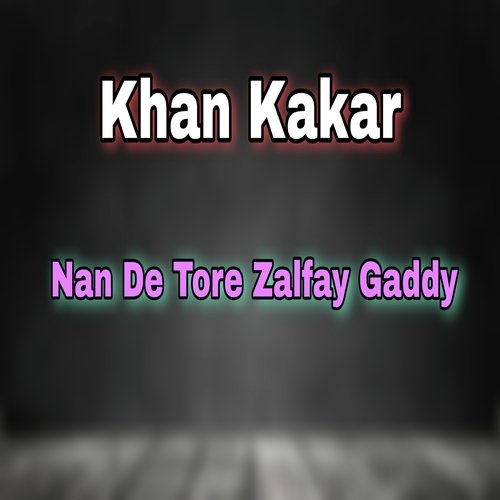 Nan De Tore Zalfay Gaddy