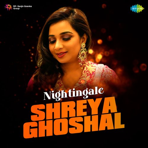 Nightingale Shreya Ghoshal