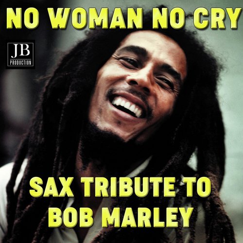 The Story of 'No Woman No Cry' by Bob Marley - Smooth