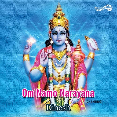 Om Namo Narayanaya- Chanting
