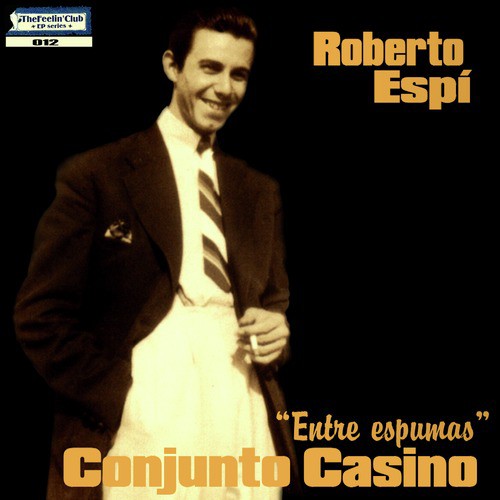 Roberto Espí: Entre Espumas - Ep