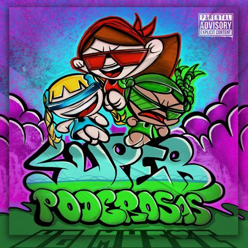SUPER PODEROSAS