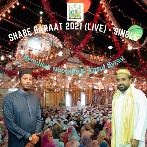 Shabe Baraat (Live) [feat. Yusuf Byrau]