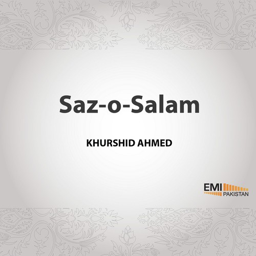 Soz-O-Salam - Khurshid Ahmed_poster_image