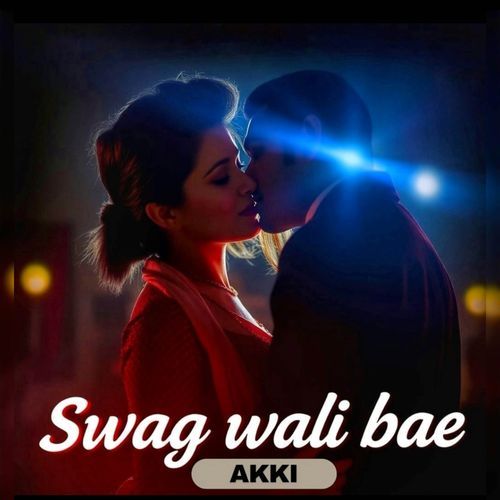 Swag wali bae