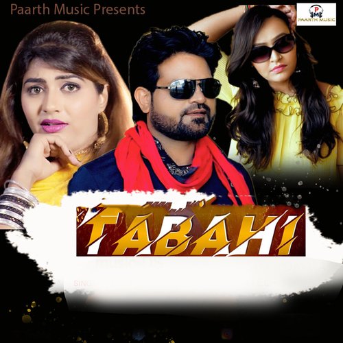Tabahi (feat. Pradeep Sonu,Sonika Singh)