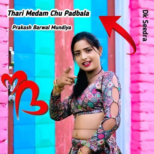 Thari Medam Chu Padbala
