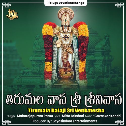 Tirumala Vasa Sri Srinivasa