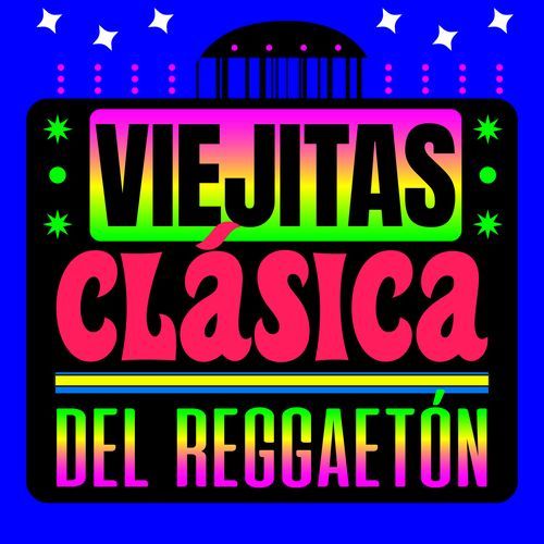 Viejitas Clásica del Reggaeton
