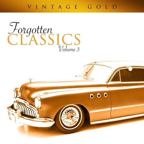 Vintage Gold - Forgotten Classics, Vol. 3