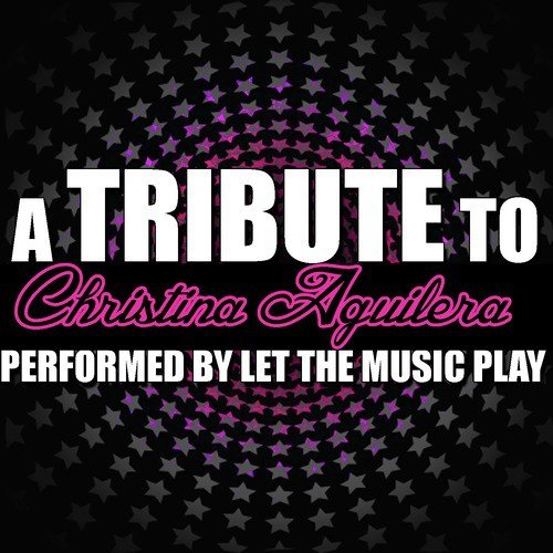 A Tribute to Christina Aguilera