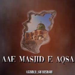 Aae Masjid E Aqsa-Hi4OWTBiXHw