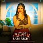 Aawe La Late Night