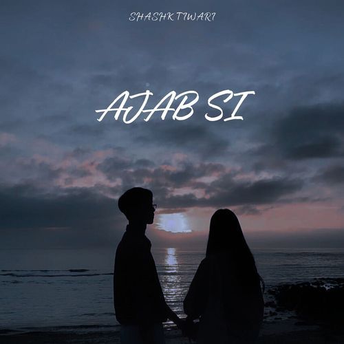 Ajab Si