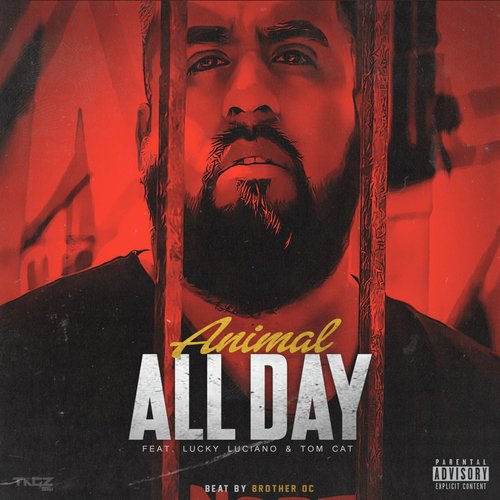 All Day (feat. Lucky Luciano & Tom Cat)