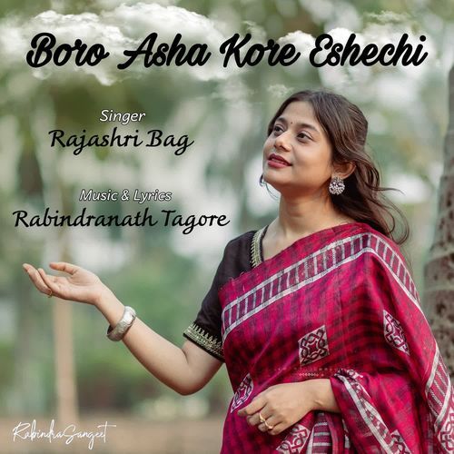 Boro Asha Kore Eshechi