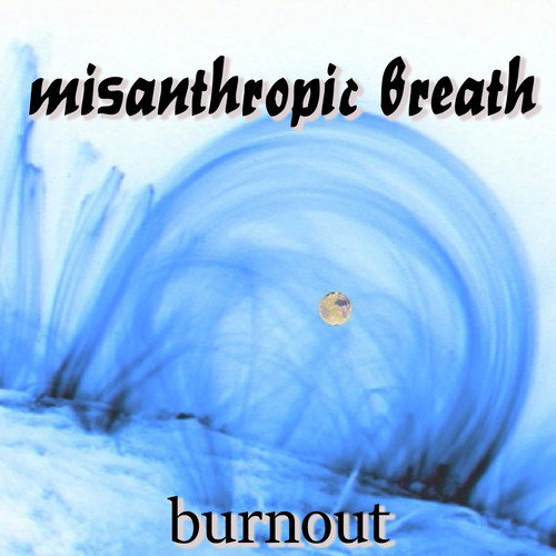 Misanthropic Breath