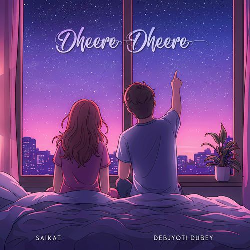 Dheere Dheere