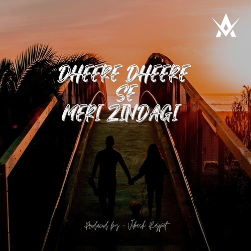 Dheere Dheere Se Meri Zindagi (Slowed and Reverb)_poster_image