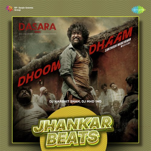 Dhoom Dhaam - Jhankar Beats