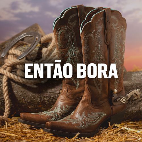 Então bora