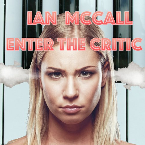 Enter The Critic