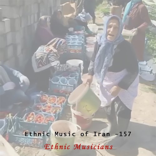 Ethnic Music of Iran -157 cover art