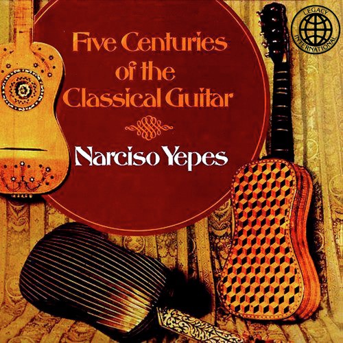 Five Centuries of the Classical Guitar