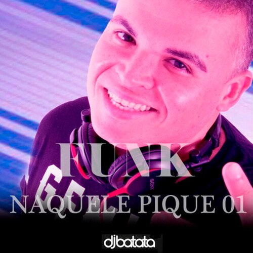 Funk Naquele Pique 01_poster_image