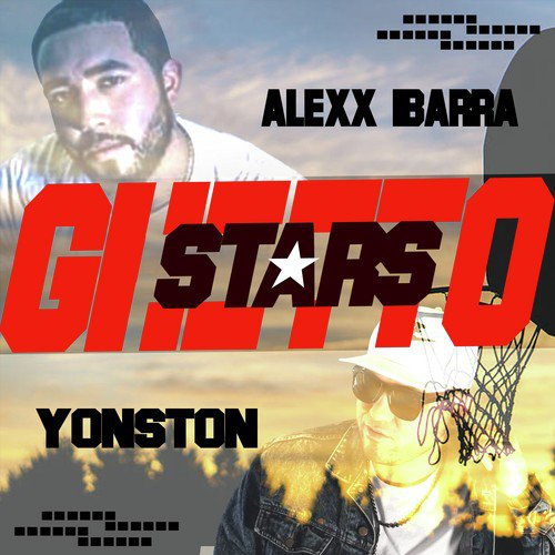 Ghetto Stars (feat. Alexx Ibarra)