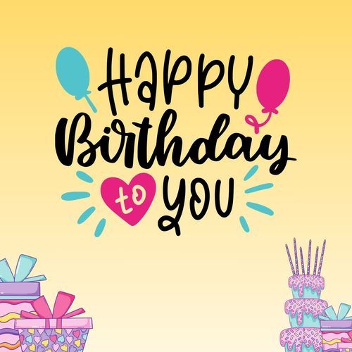 Happy Birthday To You