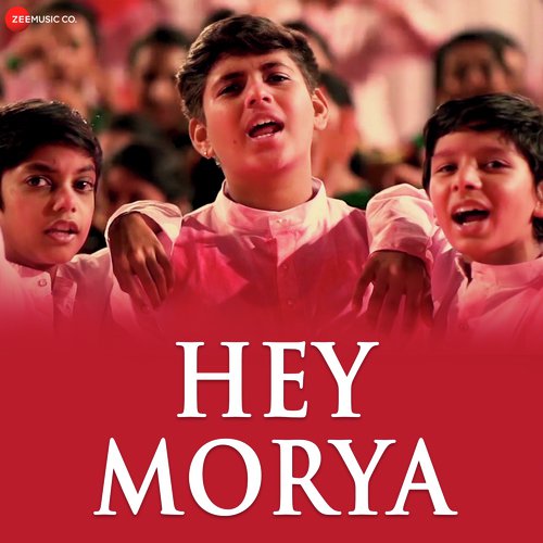 Hey Morya - Hindi Version