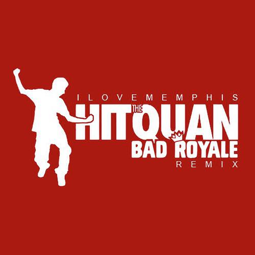 Hit the Quan (Bad Royale Remix)_poster_image