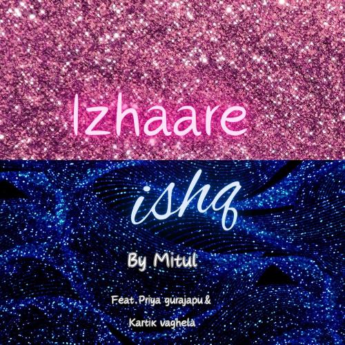 Izhaare Ishq