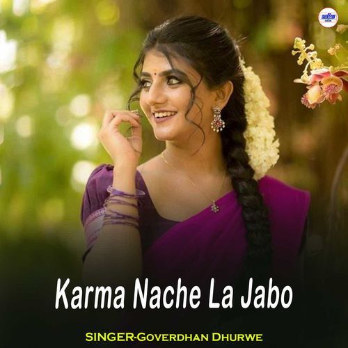 Karma Nache La Jabo