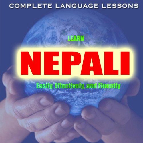 Learn Nepali Easily, Effectively, and Fluently