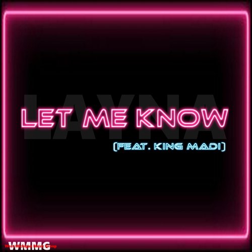 Let Me Know (feat. King Madi)_poster_image