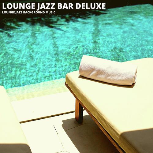 Lounge Jazz Deluxe cover art
