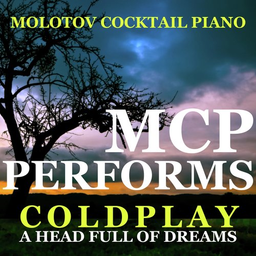 MCP Performs Coldplay: A Head Full of Dreams_poster_image