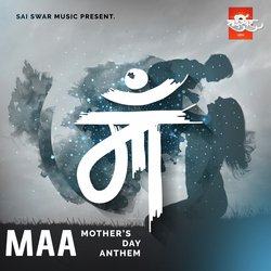 Maa (Mothers Day Anthem)-PCsFYgZ,ZWs