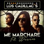 Me Marchar (feat. Wisin)