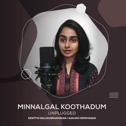 Minnalgal Koothadum (Unplugged)_poster_image