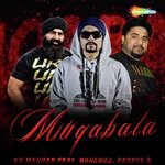 Muqabala (Feat. Bohemia)