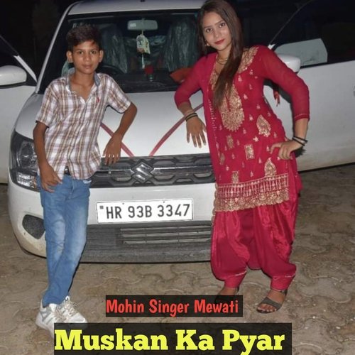 Muskan Ka Piyar