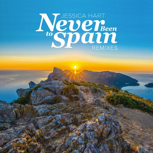 Never Been to Spain (Remixes)
