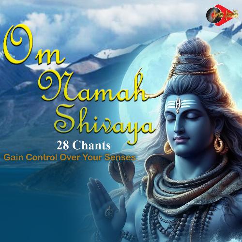 Om Namah Shivaya 28 Chants